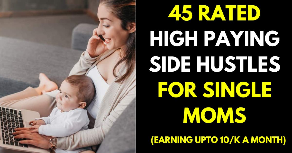 Side Hustles for Single Moms
