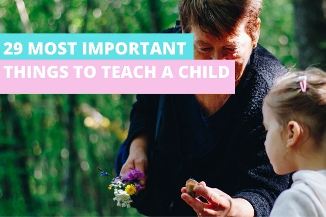 The Most Important Thing a Parent Can Teach a Child