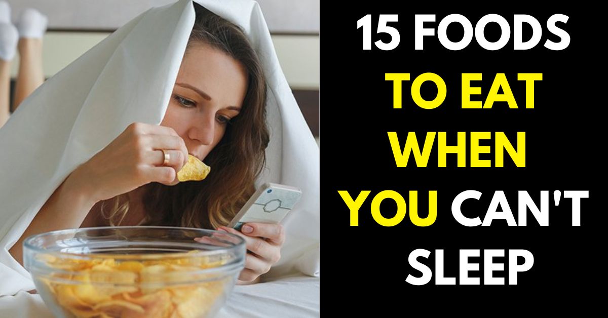 foods to eat when you cant sleep