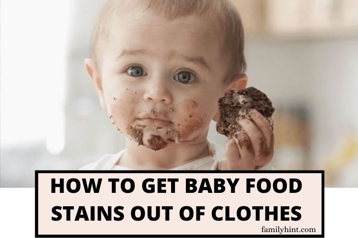 How to Get Baby Food Stains Out of Clothes