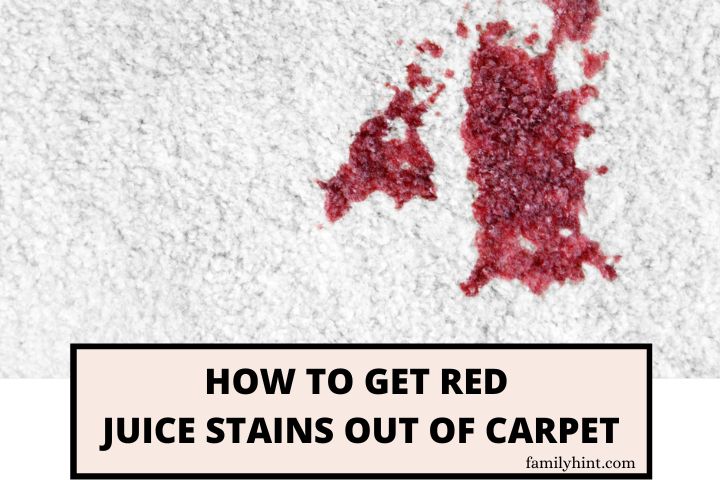 How to Get Red Juice Stains Out of Carpet