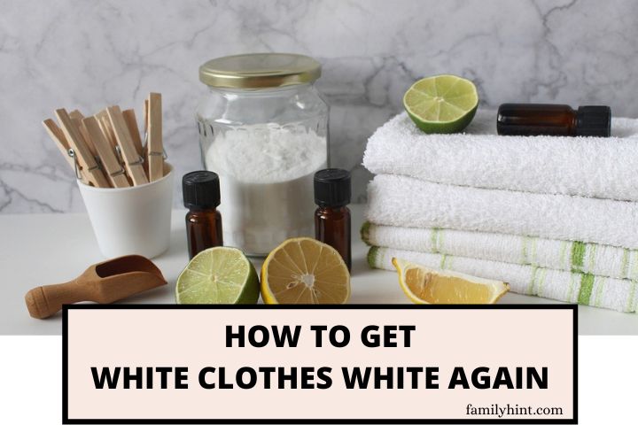 How to Get White Clothes White Again