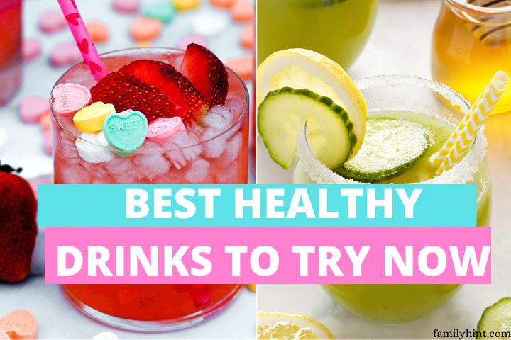 Healthy Drinks