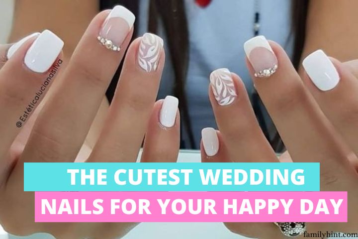 Wedding Nail Ideas for The Bride