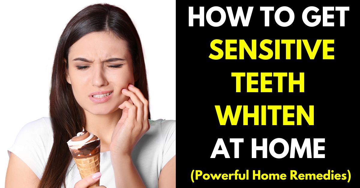 how to whiten sensitive teeth