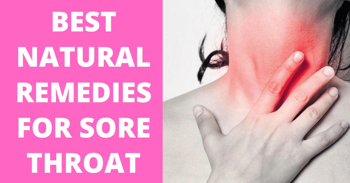 REMEDIES FOR SORE THROAT