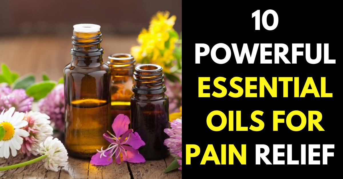 ESSENTIAL OILS FOR PAIN RELIEF